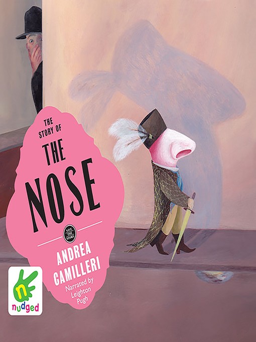 Title details for The Story of the Nose by Andrea Camilleri - Available